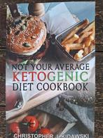 Not your average ketogenic diet cookbook Ketogeen, Ophalen of Verzenden, Nieuw, Dieet en Voeding