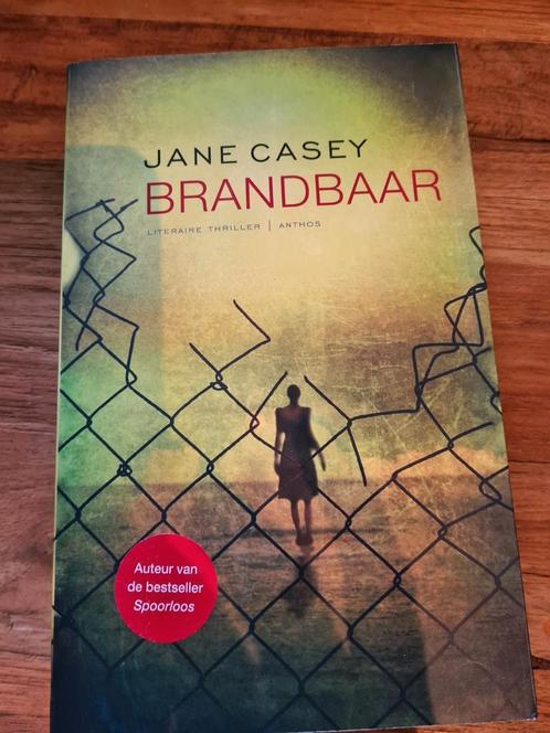 Jane Casey - Brandbaar, Boeken, Thrillers, Gelezen, Ophalen of Verzenden