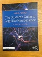 The Student's Guide to Cognitive Neuroscience, Boeken, Ophalen of Verzenden, Alpha, Zo goed als nieuw, WO