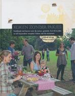 Koken Zonder Pakjes kookboek met kennis over de natuur, Boeken, Ophalen of Verzenden, Zo goed als nieuw, Nederland en België, Gezond koken