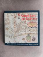 Smakken en Kluiven-Vier eeuwen loondienst door H.A.Boekwijt, Ophalen of Verzenden, 20e eeuw of later, Zo goed als nieuw, H. A. Boekweit