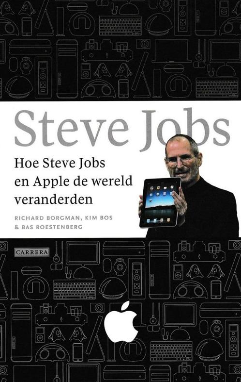 Steve Jobs - Hoe Steve Jobs en Apple de wereld veranderden, Boeken, Economie, Management en Marketing, Gelezen, Ophalen of Verzenden