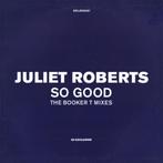 Juliet Roberts - So Good (The Booker T Mixes) (Maxi Single), Maxi-single, Dance, Ophalen of Verzenden, Zo goed als nieuw