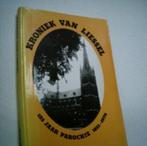Kroniek van Liessel., Ophalen of Verzenden, 20e eeuw of later, Zo goed als nieuw