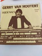 Gerry van Houtert , heidewals, Cd's en Dvd's, Vinyl Singles, Ophalen of Verzenden, Zo goed als nieuw