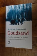 Konstantin Paustovski: Goudzand (Van Oorschot), Boeken, Ophalen of Verzenden, Zo goed als nieuw, Nederland