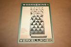 Waarneming en werkelijkheid. Optische misleidingen.., Ophalen of Verzenden, Gelezen