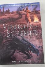 Verbroken in schemer, Verzenden, Zo goed als nieuw, Kim ten tusscher