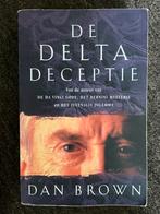 Dan Brown - De Delta Deceptie, Ophalen of Verzenden, Zo goed als nieuw