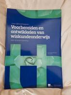 Voorbereiden en ontwikkelen van wiskundeonderwijs, Ophalen of Verzenden, Beta, Zo goed als nieuw, HBO