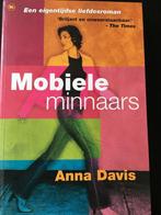 Mobiele minnaars - Anne Davis, Ophalen of Verzenden, Nederland
