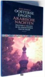 Oosterse dagen Arabische nachten (Mark Heirman), Ophalen of Verzenden, Zo goed als nieuw, Cultuurfilosofie