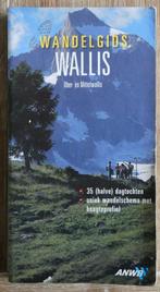 ANWB Wandelgids Wallis - Ober en Mittelwallis - 35 tochten, Boeken, Reisgidsen, Gelezen, Fiets- of Wandelgids, Europa, Ophalen of Verzenden