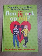 Sanderijn van der Doef - Ben jij ook op mij?, Non-fictie, Ophalen of Verzenden, Zo goed als nieuw, Sanderijn van der Doef