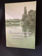 De tweede wereldoorlog en een liefde aan de Binnenmaas.INCL., Ophalen of Verzenden, Zo goed als nieuw, Frans van der Straaten