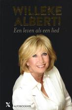 Willeke Alberti - Een leven als een lied - autobiografie, Boeken, Ophalen of Verzenden, Zo goed als nieuw, Artiest