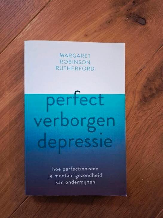 Margaret Robinson Rutherford - Perfect verborgen depressie, Boeken, Psychologie, Ophalen of Verzenden
