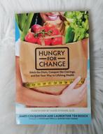 James Colquhoun and Laurentine ten Bosch: Hungry for change, James Colquhoun, Ophalen of Verzenden, Dieet en Voeding, Zo goed als nieuw
