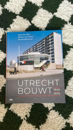 Ronald Willemsen - Utrecht bouwt 1945-1975, Ophalen of Verzenden, Zo goed als nieuw, Ronald Willemsen; Bettina van Santen; Arjan den Boer