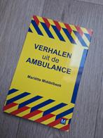 Mariëtte Middelbeek - Verhalen uit de ambulance, Ophalen of Verzenden, Zo goed als nieuw, Mariëtte Middelbeek