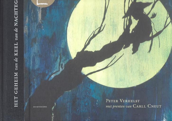 HET GEHEIM vd KEEL vd Nachtegaal- P. Verhelst *Luxe uitgave*, Boeken, Sprookjes en Fabels, Zo goed als nieuw, Ophalen of Verzenden