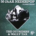 The Outsiders & Wally Tax – 50 Jaar Nederpop  Nieuw, Ophalen of Verzenden, 2000 tot heden, Nieuw in verpakking