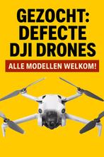 Gezocht: Defecte of Gecrashte DJI Drones, Ophalen of Verzenden