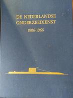 De Nederlandse Onderzeedienst 1906-1966, Boeken, Ophalen of Verzenden