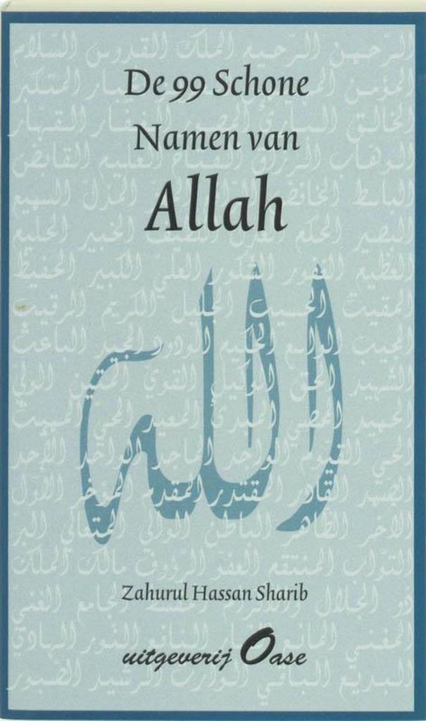 Zahurul Hassan Sharib De 99 Schone Namen van Allah, Boeken, Esoterie en Spiritualiteit, Nieuw, Ophalen of Verzenden