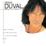 FRANK DUVAL CD ANGEL OF MINE best of greatest hits, Cd's en Dvd's, Ophalen of Verzenden, 1980 tot 2000, Zo goed als nieuw