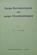 ds. J.W. Slager - Enige herinneringen en overdenkingen, Ophalen of Verzenden, Gelezen, Christendom | Protestants