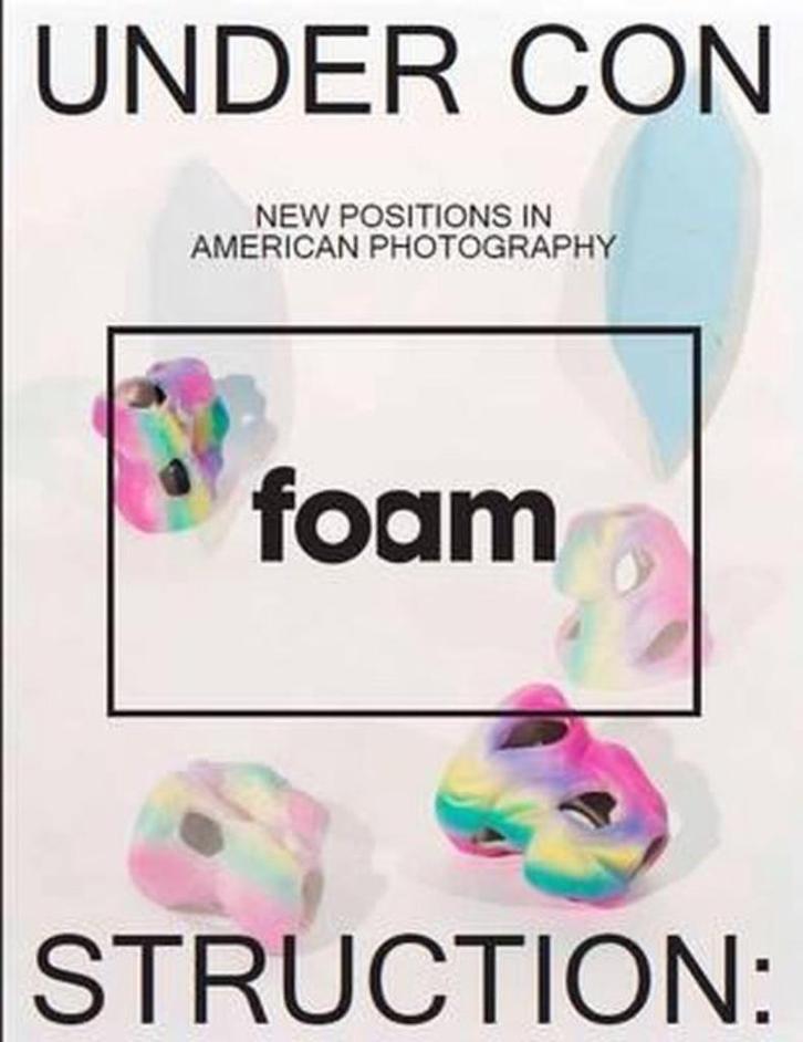 Under Construction, Foam Magazine 38 May 2014, New positions, Boeken, Kunst en Cultuur | Fotografie en Design, Fotografen, Ophalen of Verzenden