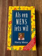 H. Mens - Als een mens iets wil, Ophalen of Verzenden, Zo goed als nieuw, H. Mens