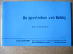 adv8520 de apenstreken van bobby, Boeken, Ophalen, Gelezen