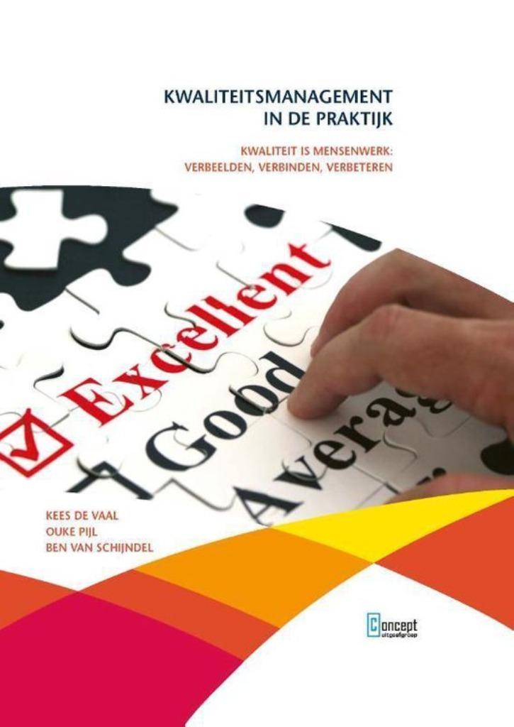 Kwaliteitsmanagement in de Praktijk Vaal drk 2 9789055163120, Boeken, Economie, Management en Marketing, Gelezen, Management, Ophalen of Verzenden