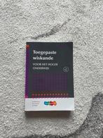 Toegepaste Wiskunde Deel 1 - HBO, Ophalen of Verzenden, Beta, Zo goed als nieuw, HBO