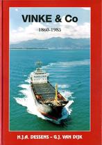 Vinke & Co 1860-1985. H.J.A. Dessens, G.J. van Dijk, Ophalen of Verzenden, Zo goed als nieuw, Motorboot, Boek of Tijdschrift