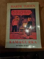 Harde Tijden - Kamagurka, Ophalen of Verzenden, Gelezen, Kamagurka, Cartoons