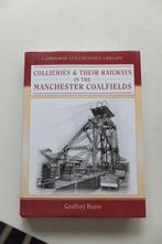 Boek Engeland kolenmijnen mijnen spoorwegen Manchester trein, Verzamelen, Ophalen of Verzenden, Zo goed als nieuw, Trein, Boek of Tijdschrift
