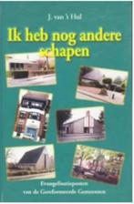 J. van 't Hul Ik heb nog andere schapen, Boeken, Ophalen of Verzenden