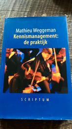 M. Weggeman - Kennismanagement: de praktijk, Boeken, Ophalen of Verzenden, Zo goed als nieuw, M. Weggeman