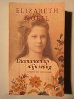 Elizabeth Nobel - Diamanten op mijn wang, Boeken, Literatuur, Elizabeth Nobel, Gelezen, Ophalen of Verzenden, Nederland