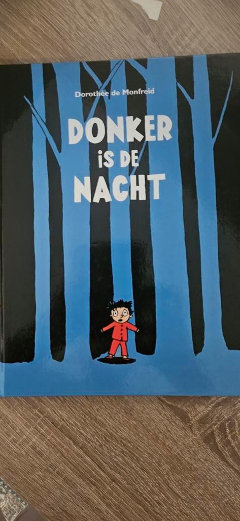 prentenboek Donker is de nacht, Boeken, Kinderboeken | Kleuters, Gelezen, Ophalen of Verzenden