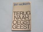 Terug naar Oegstgeest door Jan Wolkers, Ophalen of Verzenden, Gelezen, Jan Wolkers, Nederland