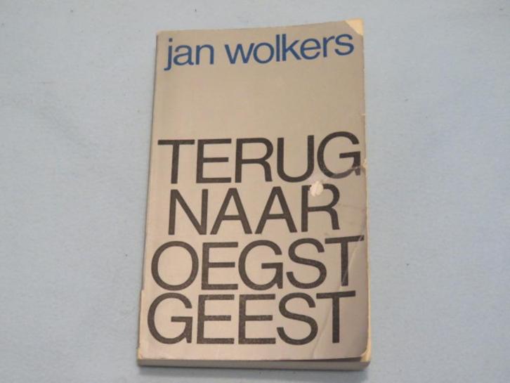 Terug naar Oegstgeest door Jan Wolkers, Boeken, Literatuur, Gelezen, Nederland, Ophalen of Verzenden
