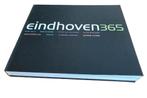 Eindhoven 365  (Fotoboek), Ophalen of Verzenden, Nieuw, Prentenboek