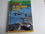 J.F. VAN DER POEL - DOLFI EN DE DOLFIJNENJAGERS, Boeken, Ophalen of Verzenden, Gelezen