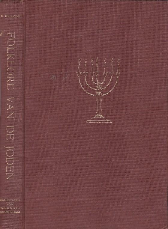 Folklore van de Joden - K. ter Laan, Gelezen, Maatschappij en Samenleving, Ophalen of Verzenden, K. ter Laan