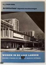 Architectuur Algemene beschouwingen - F.J. van Gool (1957), Ophalen of Verzenden, Gelezen, Architectuur algemeen