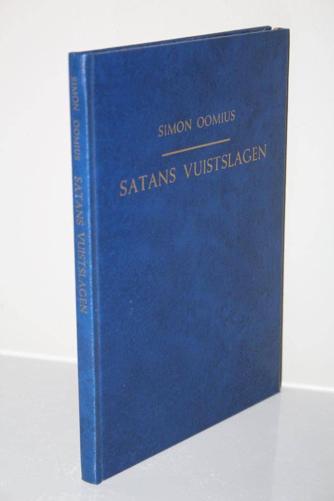 Simon Oomius - Satans vuistslagen (1977), Boeken, Ophalen of Verzenden, Gelezen, Christendom | Protestants
